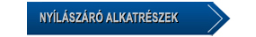 Ny�l�sz�r� alkatr�szek